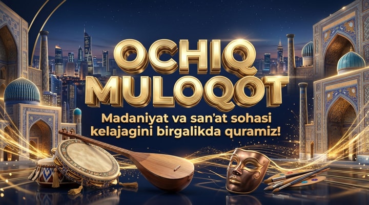 В Узбекистане проведут серию открытых диалогов в сфере культуры и искусства
