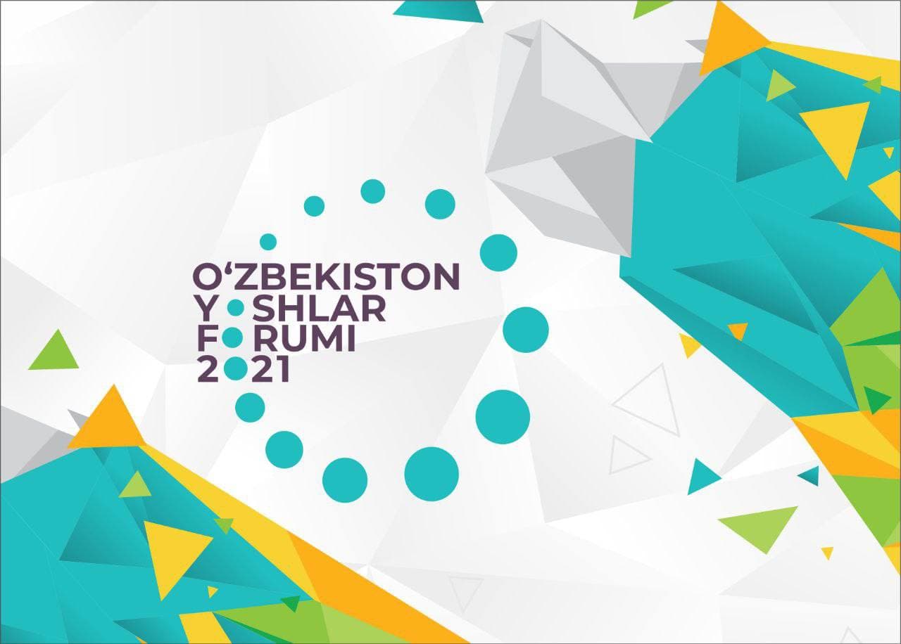 В Узбекистане пройдет «Форум молодежи Узбекистана-2021»