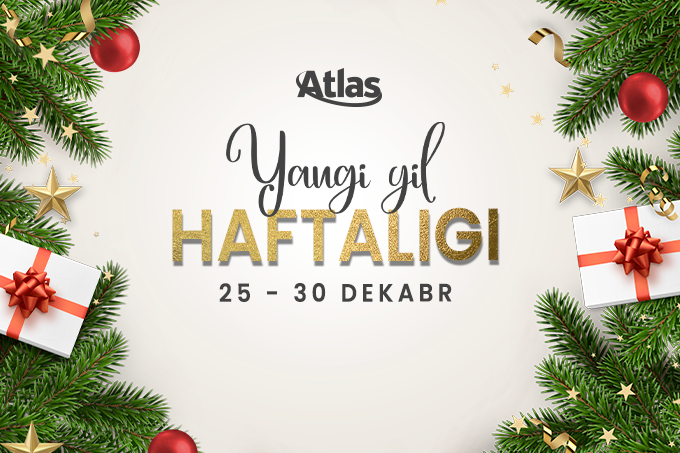 Atlas Чиланзар приглашает на «Новогоднюю неделю»
