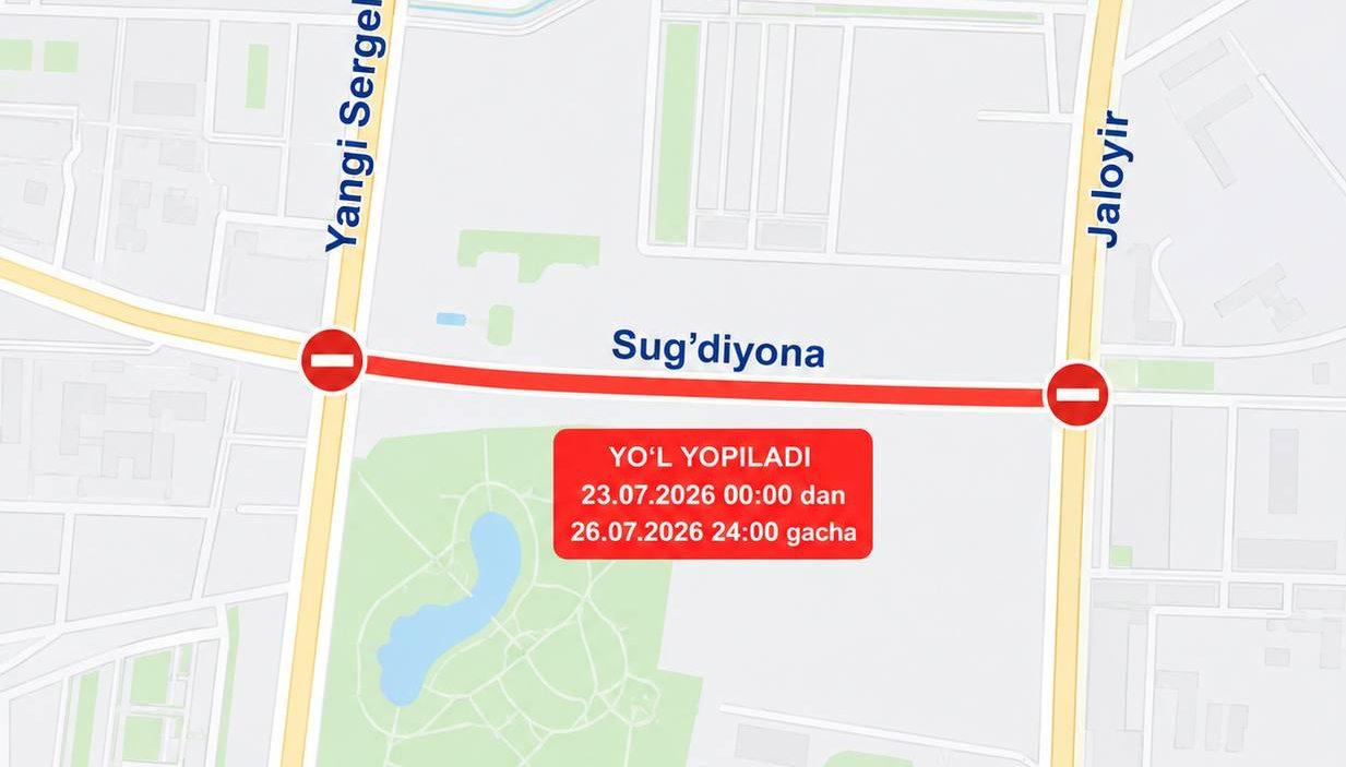 Mangal fest sabab Sergelidagi Sug‘diyona ko‘chasining bir qismi to‘rt kunga yopiladi