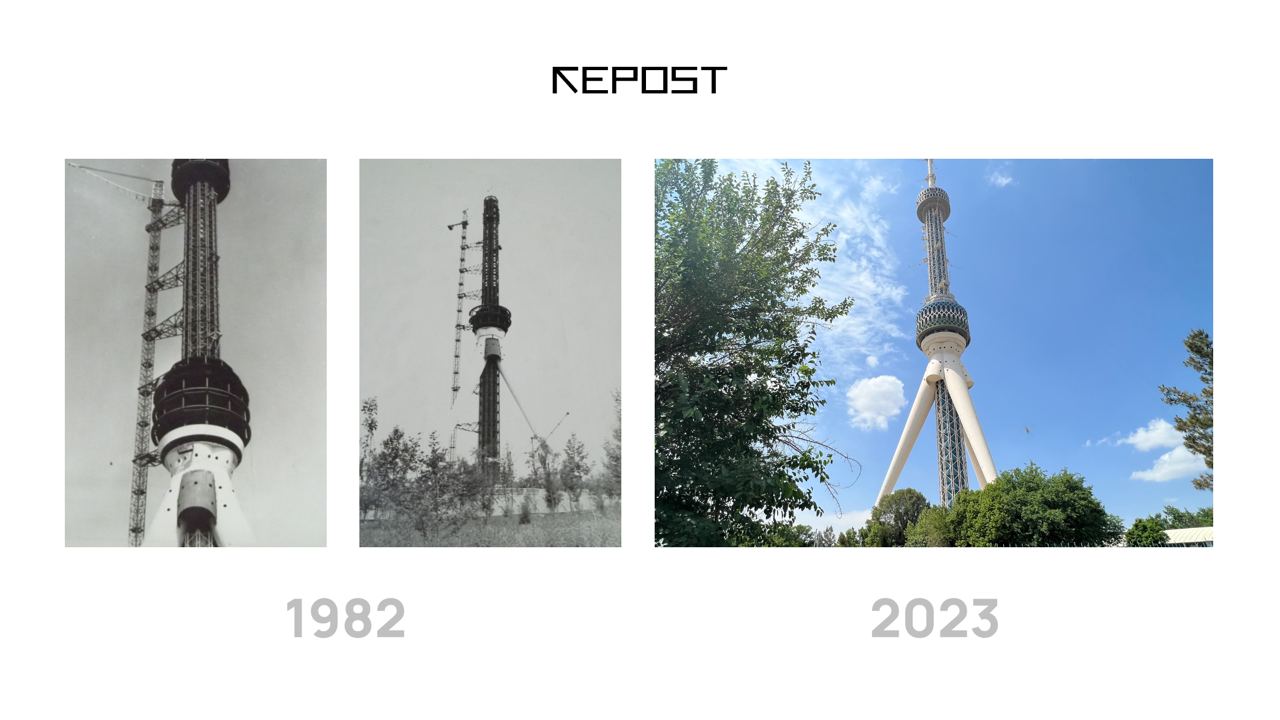 Ташкентская телебашня тогда и сейчас, изображение: Repost.uz