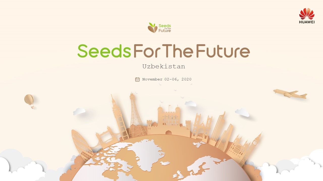 Huawei дал старт образовательному проекту «Seeds for the Future» для студентов Узбекистана