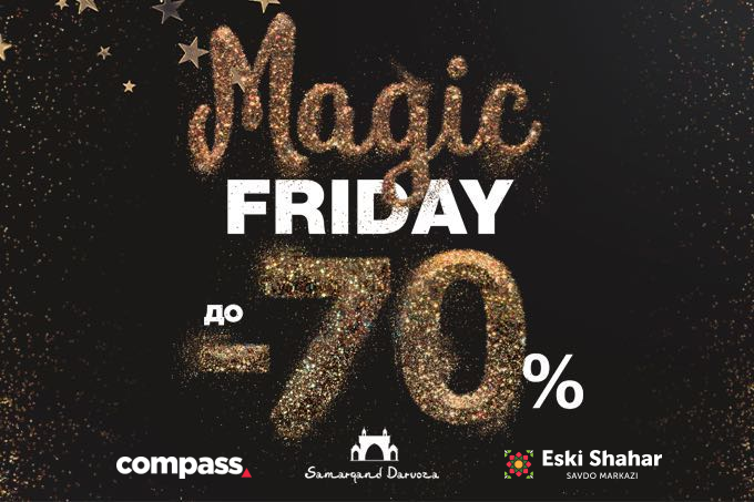 ТРЦ Compass объявляет Magic Friday: посетителей ждут скидки до 70%