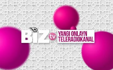 «Biz-TV» – это мост, объединяющий узбекских соотечественников, проживающих за границей, – Отабек Махкамов о запуске нового онлайн-телеканала