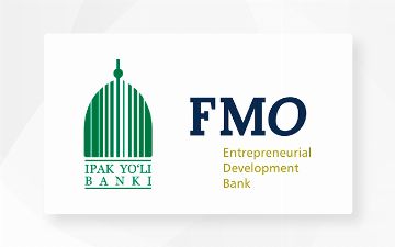FMO и Банк «Ипак Йули» подписали кредитное соглашение на 50 миллионов долларов для поддержки частного сектора Узбекистана