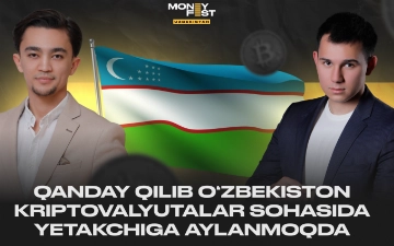 Qanday qilib O‘zbekiston kriptovalyutalar sohasida yetakchiga aylanmoqda