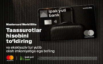 Mastercard va Ipak Yo‘li Bank karta egalariga shaxsiy menejerni taqdim etadi va sayohat o‘yinlarini o‘tkazadi