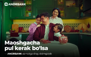 ANORBANK "Qulay mikrokredit" mahsulotini taklif etadi