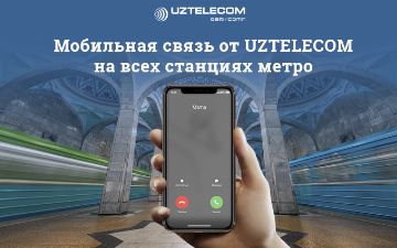 Ташкентский метрополитен полноценно обеспечили мобильной связью и мобильным интернетом от UZTELECOM